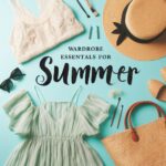 summer wardrobe